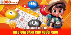 Kinh Nghiệm Lô Đề Hiệu Quả Dành Cho Người Chơi